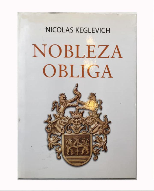 NOBLEZA OBLIGA nicolas keglevich